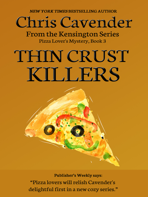 Title details for Thin Crust Killers by Chris Cavender - Available